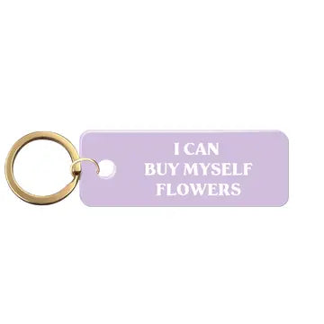 Buy Myself Flowers keychain