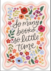 So Many Books So Little Time Sticker