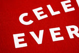 Celebrate Everything Pennant