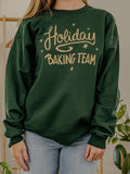 Holiday Baking Team 25 Forest Green Sweatshirt