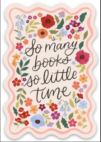 So Many Books So Little Time Sticker