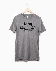 Be My Oklahomie Gray Tri-Blend Tee (617118793756)
