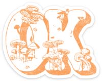 OK Mushroom Sticker - shoplivylu